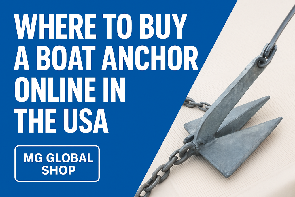 Where to Buy a Boat Anchor